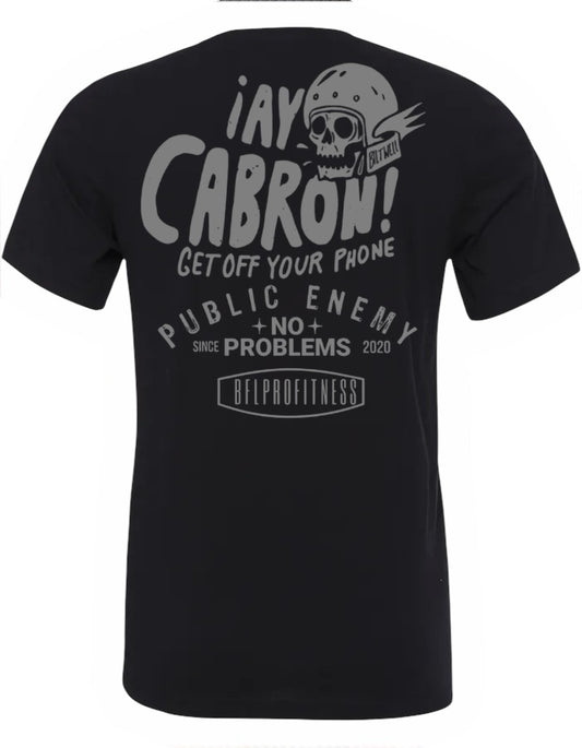 Camiseta Manga Corta Ay Cabron !!!Plata